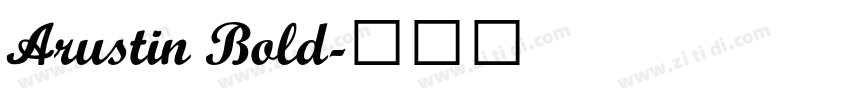 Arustin Bold字体转换